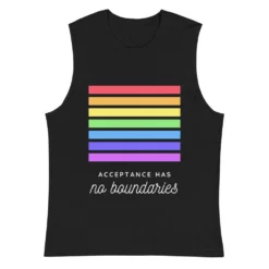 Acceptable Has No Boundaries Muscle Shirt