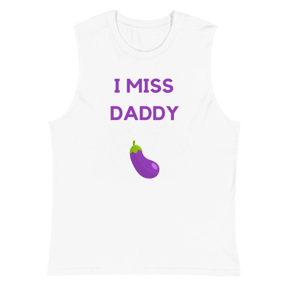 I Miss Daddy Muscle Shirt 3 I Miss Daddy Muscle Shirt - Image 3