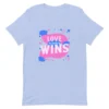 Love Always Wins T-Shirt