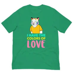 I Have The Color Of Love Unisex T-Shirt
