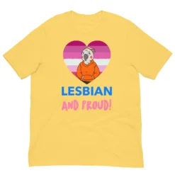 Lesbian And Proud Unisex T-Shirt