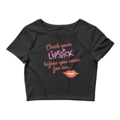 Check Your Lipstick Crop Top