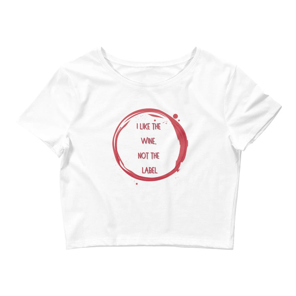 I Like The Wine Not The Label Pansexual Crop Top 3 I Like The Wine Not The Label Pansexual Crop Top - Image 3